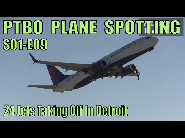 PTBO Plane Spotting S01E09 - 24 Jets Taking Off At Detroit Metro Airport