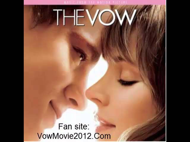 The Vow Soundtrack - Track 8 - Come on Come on (feat. Britta Phillips) by Scott Hardkiss