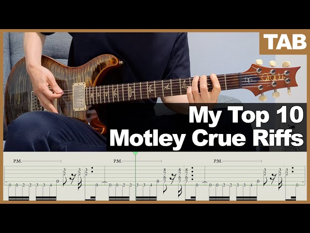 My Top 10 Motley Crue Guitar Riffs | Guitar Tab Tutorial