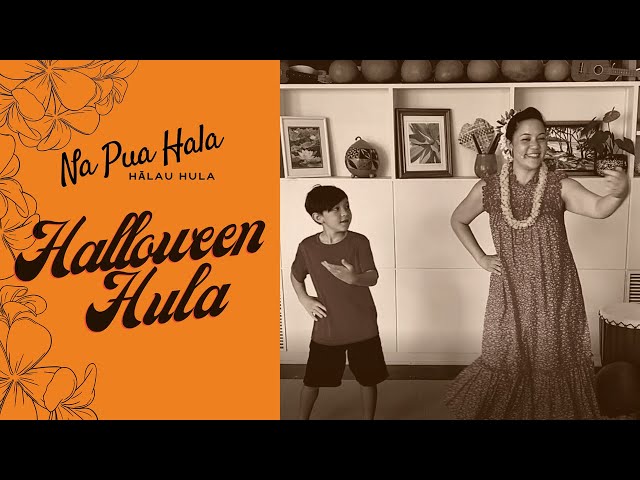 HULA LESSON: Halloween Hula - "Na Tutua Heleui"