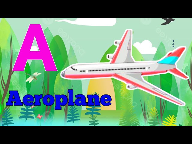 A for aeroplane, a for apple, english alphabets, abcd alphabet song, aeroplane song rhymes #kidssong