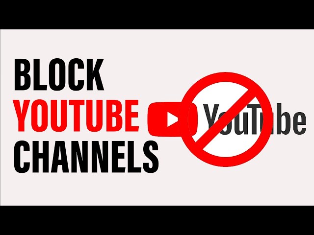 How To Block YouTube Channels | 2024 Tutorial