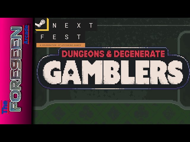 Dungeons & Degenerate Gamblers - Steam Next Fest: June 2024 Demo