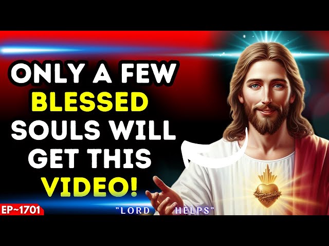 🛑"YOU WILL GET THIS VIDEO IF YOU ARE BLESSED"  |☝️#God | God's Message Today | LH~1701