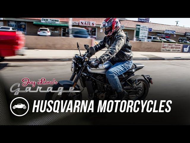 2018 Husqvarna Motorcycles - Jay Leno's Garage