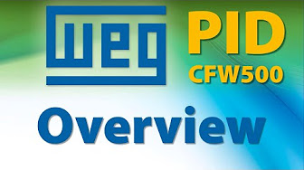 VFD - WEG CFW500 PID Tutorials (vfd)