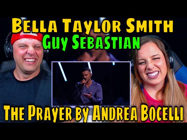REACTION TO Grand Finale: Bella Taylor Smith and Guy Sebastian sing The Prayer by Andrea Bocelli