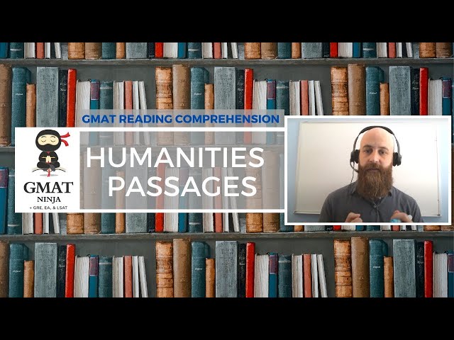 GMAT Ninja RC Ep 4: How to Tackle Humanities Passages on the GMAT Focus & EA