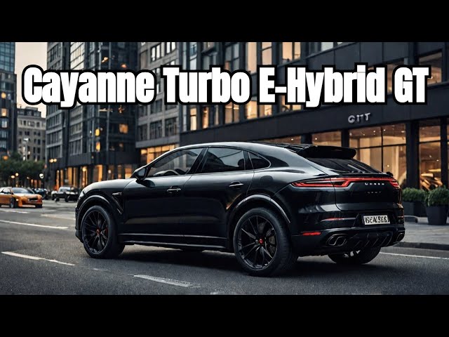 2024 Cayenne Turbo E-Hybrid Coupe with Gt Package (729 hp Missile) 🇩