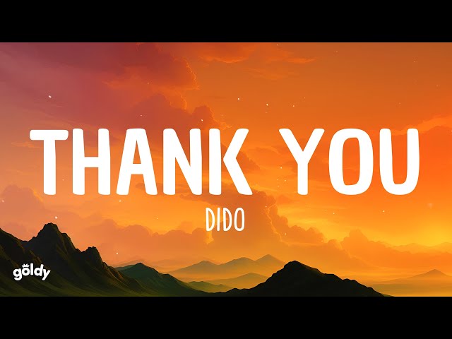 Dido - Thank You (Lyrics)
