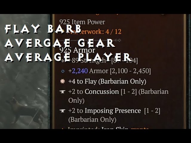 D4 S4: Flay Barb w Average Gear/Skill