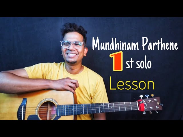 Mundhinam Parthene | LESSON | 1st solo | Harris Jayaraj | Vaaranam Aayiram | Isaac Thayil