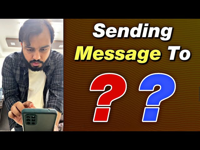 SENDING MESSAGE TO?? 🤫