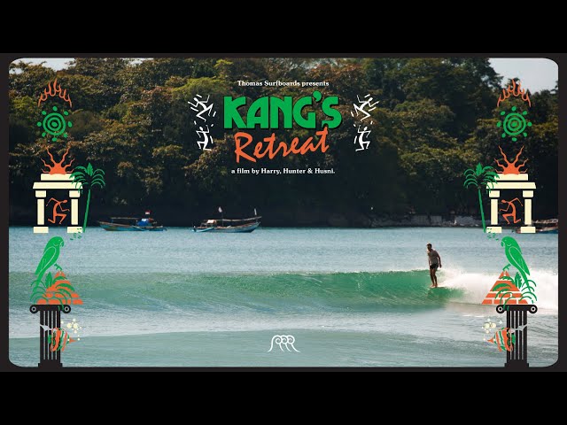 Thomas Surfboards presents "Kang's Retreat" | a film by Harrison, Hunter, and Husni