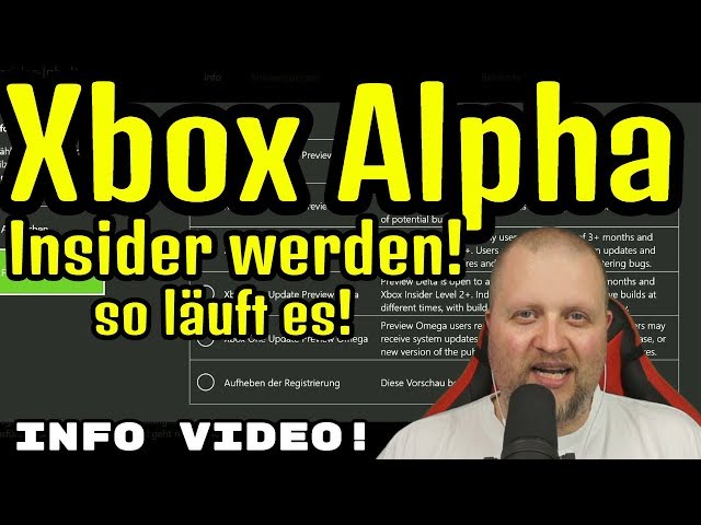 Xbox Alpha Insider werden! So läuft es! INFO Video | DEUTSCH