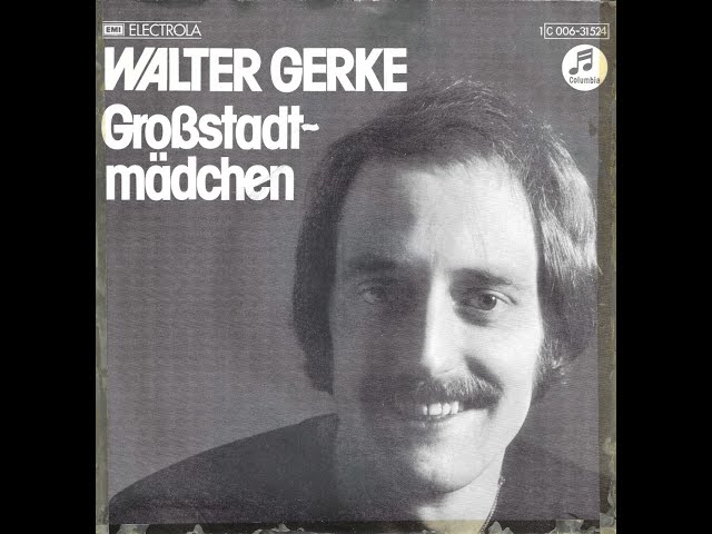 Walter Gerke - Rock'N'Roll (Ich gab dir meine schönste Zeit) 1976 HD