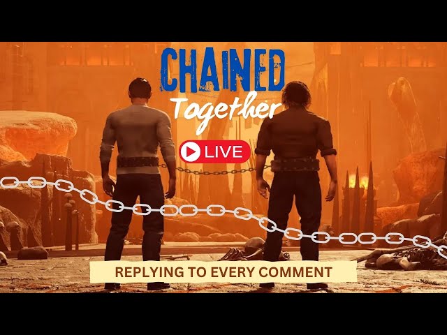 Chained Together Live || Replying to every comment!!! #liveinsaan @liveinsaan