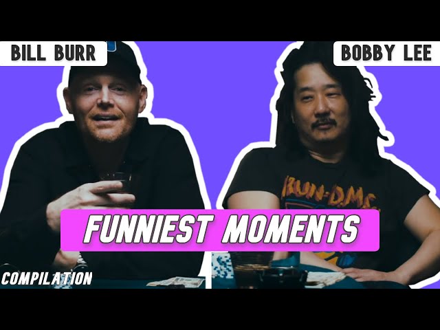 Bill Burr & Bobby Lee Funniest Moments | Compilation