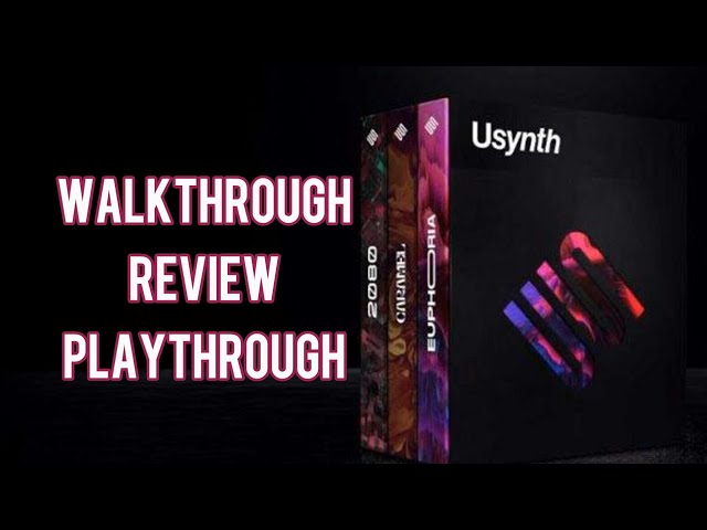 USYNTH by UJAM | WALKTHROUGH | REVIEW | PLAYTHROUGH