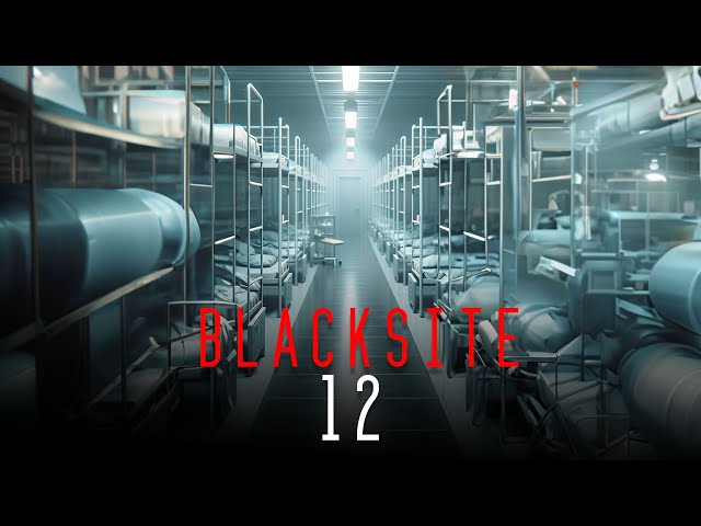 Blacksite 12 series with Doctor Plague