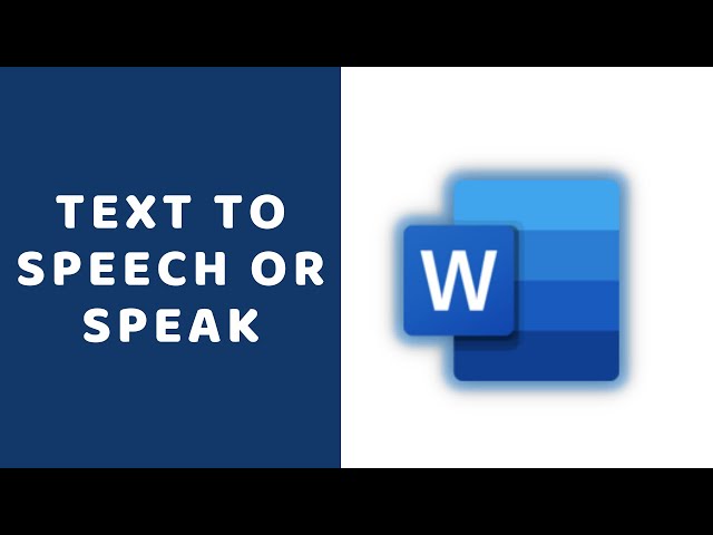 Enable Text to Speech or Speak in Microsoft Word