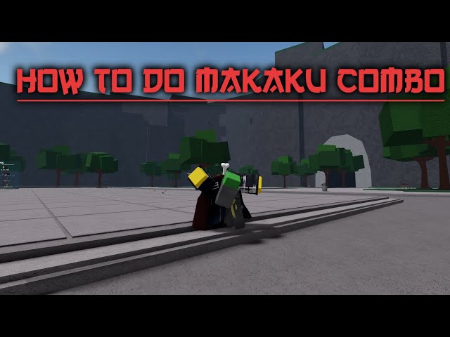 How to do makaku combo | Step by Step Tutorial