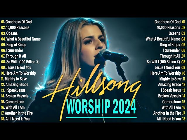 Goodness Of God = Collection of the Hillsong Worship Songs of the Century ✝️Best 100 Worship Songs