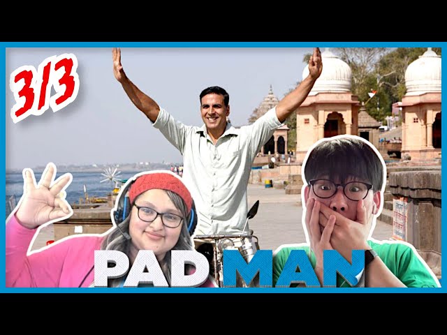 Pad Man Movie Reaction Ft Mc-Kerorin | PART 3| Akshay Kumar | Sonam Kapoor | Radhika Apte
