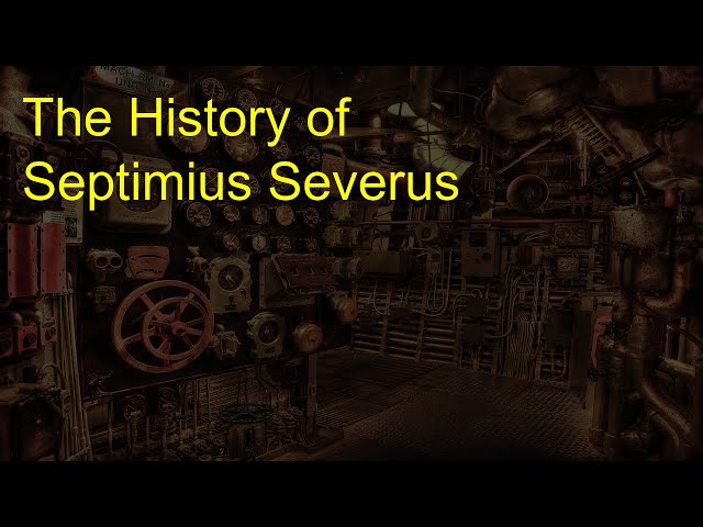 The History of Septimius Severus
