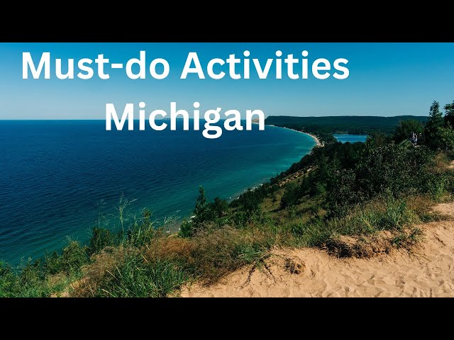 Michigan Magic: Must-Do Adventures!