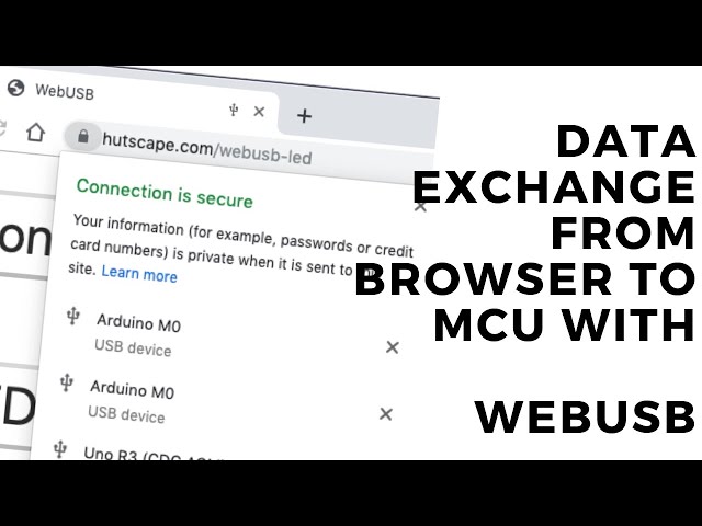 Data exchange from browser to a microcontroller with WebUSB