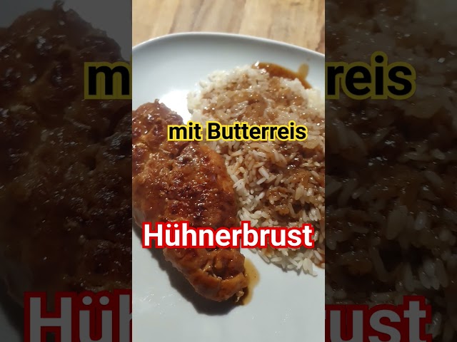 Hühnerbrust mit Butterreis