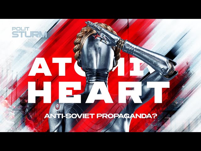 Atomic Heart: Futuristic USSR or Anti-Soviet Propaganda?