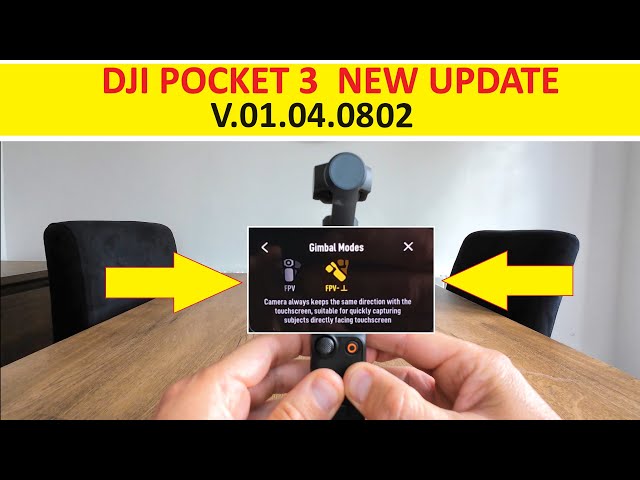 DJI Osmo Pocket 3 - New Firmware Update FPV locked - V.01.04.0802