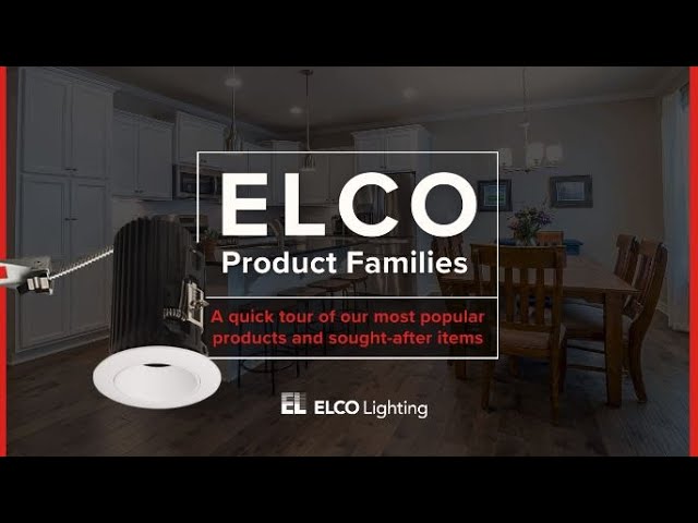 ELCO's Lighting Product Families