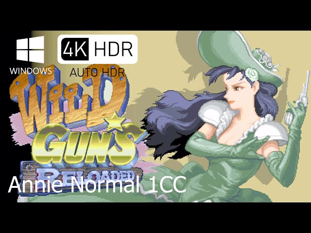 Wild Guns Reloaded Windows 10 Auto-HDR 10-bit 4K 60fps - Annie Normal 1CC
