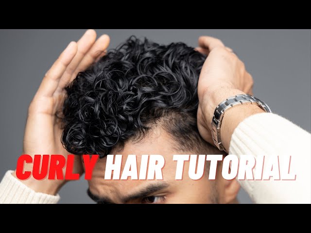 How TO Manage And Style Curly Hair