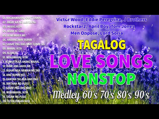 Mga Lumang Tugtugin 60s 70s 80s 90s 💕 Tagalog Love Songs 💕 Lumang Kanta Nonstop 60's 70's 80's #41