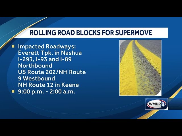 Supermove from Nashua to Keene to cause rolling road blocks, authorities say