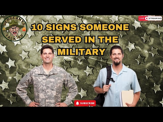 10 SIGNS SOMEONE SERVED IN THE MILITARY | USMC | US ARMY | USAF | US NAVY