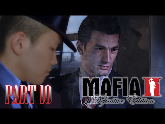 HENRY WANTS US IN (Mafia II Definitive Edition FULL GAMEPLAY - Part 10)