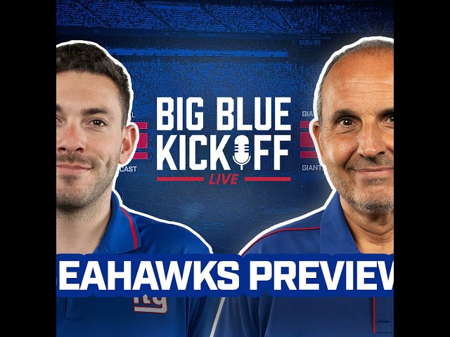 Big Blue Kickoff Live 6/27 | Seahawks Preview