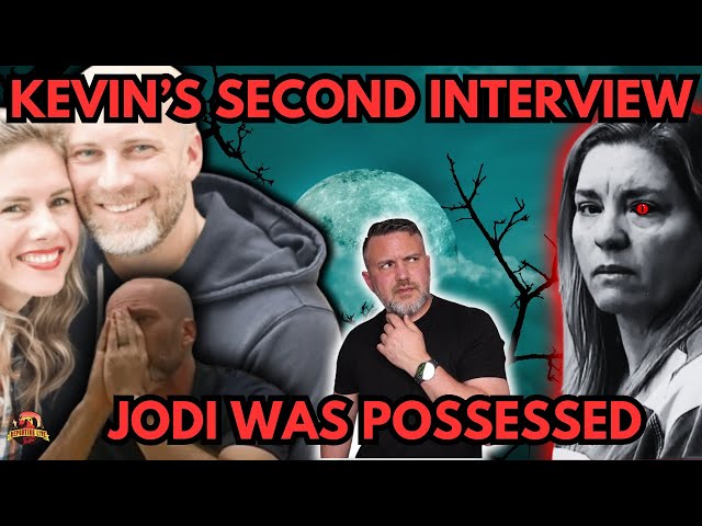 Kevin Exposes The Real Jodi In His Second Interview With Detectives