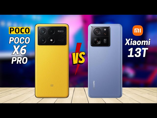 Poco X6 Pro vs Xiaomi 13T