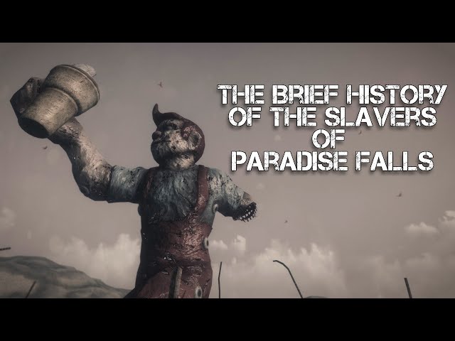 The Brief History of The Slavers of Paradise Falls ~ Fallout 3
