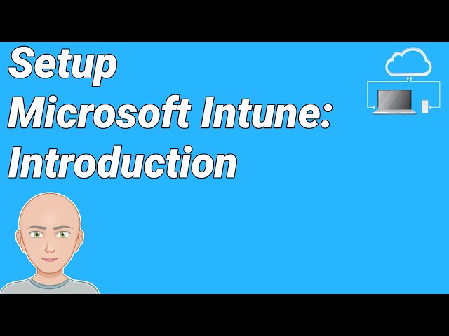 MIH01 - Setup your Microsoft Intune Tenant - Introduction