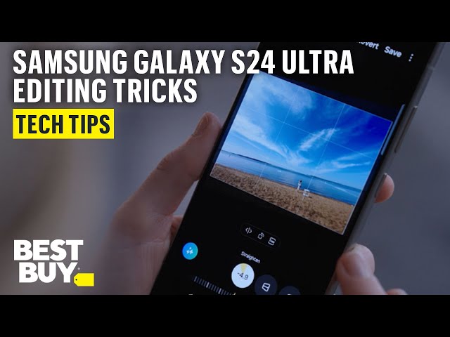 Video and Photo Editing on the Samsung Galaxy S24 Ultra