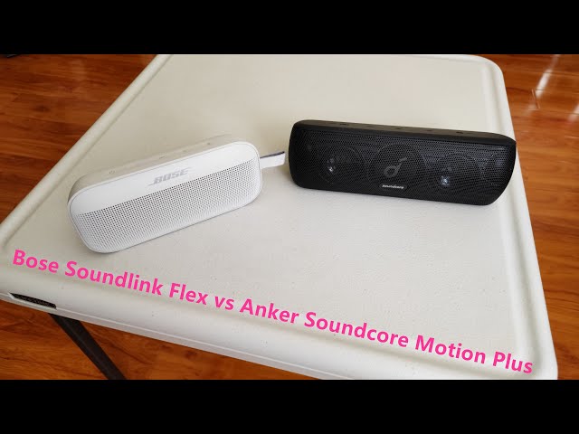 Bose Soundlink FLEX vs Anker Soundcore Motion Plus