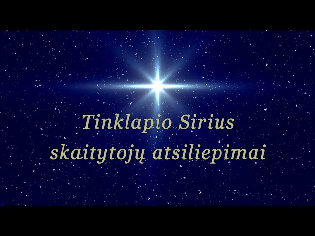 T.N. Mikušinos tinklapio „Sirius“ skaitytojų atsiliepimai