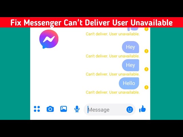 How to Fix Messenger Can't Deliver User Unavailable Problem | Messenger Message Send Problem